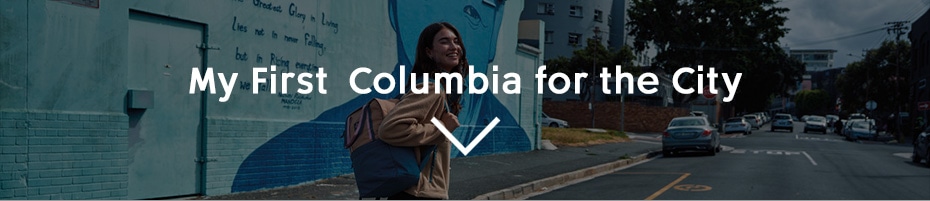 My First Columbia for the City